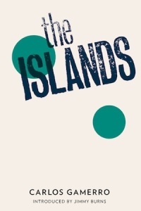 The Islands Carlos Gamerro