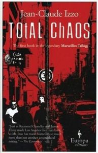 Total Chaos by JEAN-Claude Izzo
